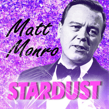 Matt Monro - Stardust