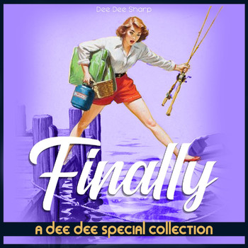 Dee Dee Sharp - Finally (A Dee Dee Special Collection)