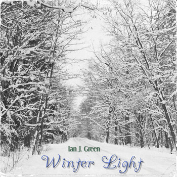 Ian J. Green - Winter Light
