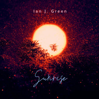 Ian J. Green - Sunrise