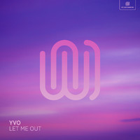 YVO - Let Me Out