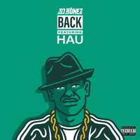 DJ Bonez - Back