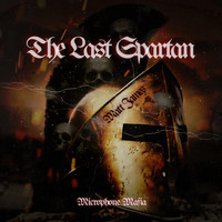 Matt James - The Last Spartan (Explicit)