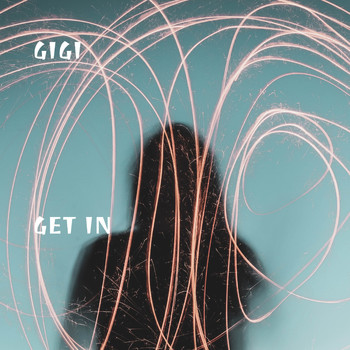 Gigi - Get In