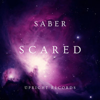 Saber - Scared