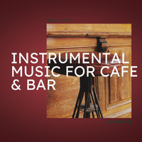 Blue Blues - Instrumental Music for Cafe & Bar