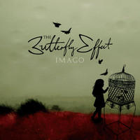 The Butterfly Effect - Imago
