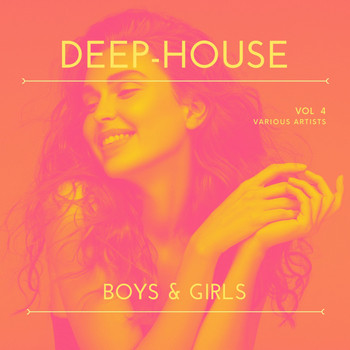 Various Artists - Deep-House Boys & Girls, Vol. 4