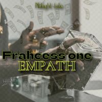 Frahcess One - Empath