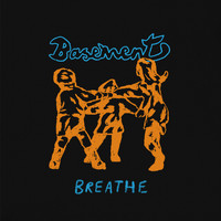 Basement - Breathe (alt version)