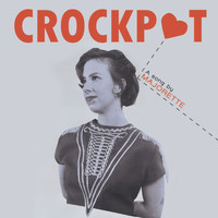 Majorette - Crockpot
