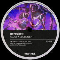 Rendher - All of A Sudden EP