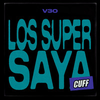 V3O - Los Super Saya