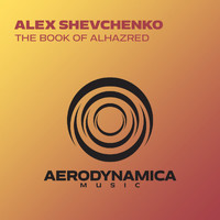 Alex Shevchenko - The Book of Alhazred