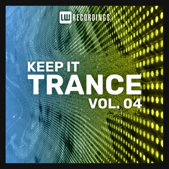 Various Artists - Keep It Trance, Vol. 04