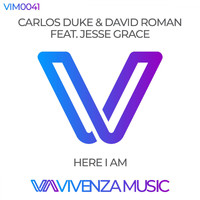 Carlos Duke & David Roman feat. Jesse Grace - Here I Am