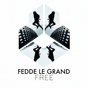 Fedde Le Grand - Free