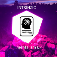 Intrinzic - Mentalism EP