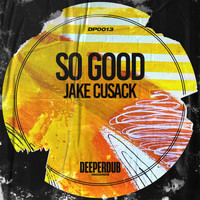 Jake Cusack - So Good