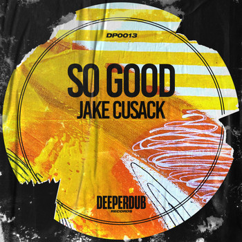 Jake Cusack - So Good