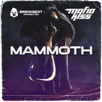 Mafia Kiss - Mammoth