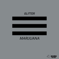 Glitter - Marijuana