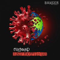 Evilsound - Infectious