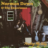 Norman Dawn & The Experience - Finding My Way