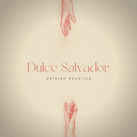 Jonathan Avila - Dulce Salvador (Versión Acustica)