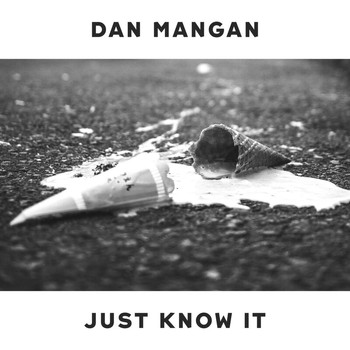 Dan Mangan - Just Know It