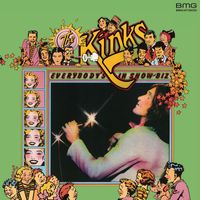 The Kinks - Everybody's in Show-Biz (2022 Remaster)