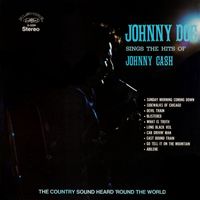 Johnny Doe - Johnny Doe Sings the Hits of Johnny Cash (2022 Remaster from the Original Alshire Tapes)