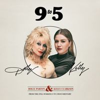Kelly Clarkson and Dolly Parton - 9 to 5 (FROM THE STILL WORKING 9 TO 5 DOCUMENTARY)