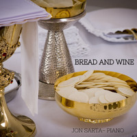 Jon Sarta - Bread and Wine