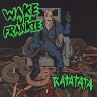 Wake up Frankie - RATATATA (Explicit)