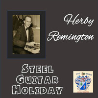 Herb Remington - Steel Guitar Holiday