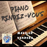 Maurice Vander - Piano Rendez-Vous