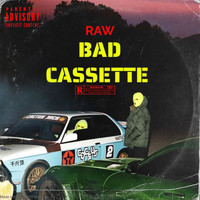 Rawman - Bad Cassette (Explicit)