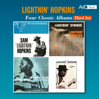Lightnin Hopkins - Four Classic Albums (The Rooster Crowed in England / Lightnin' the Blues of Lightnin’ Hopkins / Last Night Blues / Lightnin’ Strikes) (Digitally Remastered)