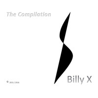 Billy X - The Compilation