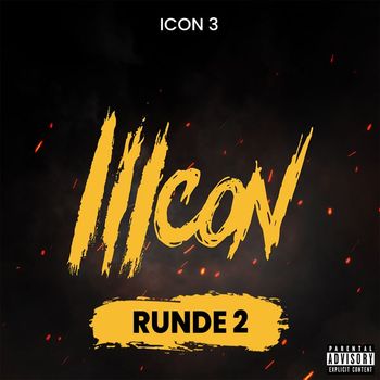 MADE, ts.ozf & CALI - Icon 3: Runde 2 - Live (Top 30 [Explicit])