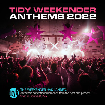 Various Artists - Tidy Weekender Anthems 2022