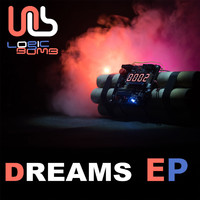 Logic Bomb - Dreams EP
