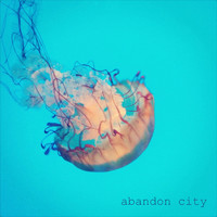 Abandon City - Abandon City