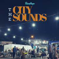 Rooftop - City Sounds