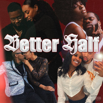 KMX - Better Half (Explicit)