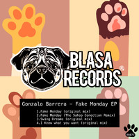 Gonzalo Barrera - Fake Monday EP