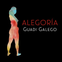 Guadi Galego - Alegoría