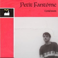 Petit Fantôme - Covid room