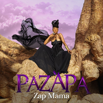 Zap Mama - Pazàpa (Explicit)